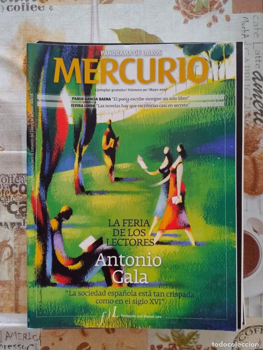 Coleccionismo de revistas y peri&oacute;dicos: REVISTA MERCURIO N&ordm; 90 - ANTONIO GALA - LA FERIA DE LOS LECTORES