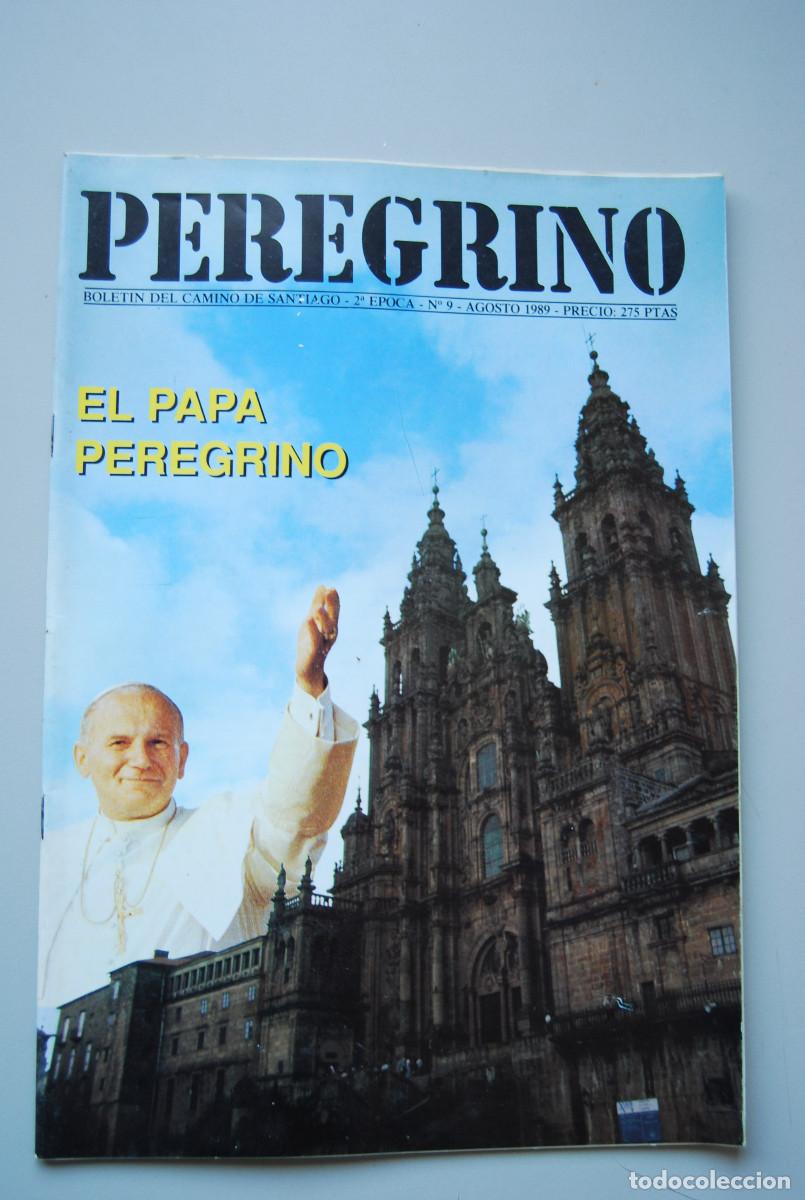 Coleccionismo de revistas y peri&oacute;dicos: EL PEREGRINO-NUMERO-9-1989 : EL PAPA PEREGRINO