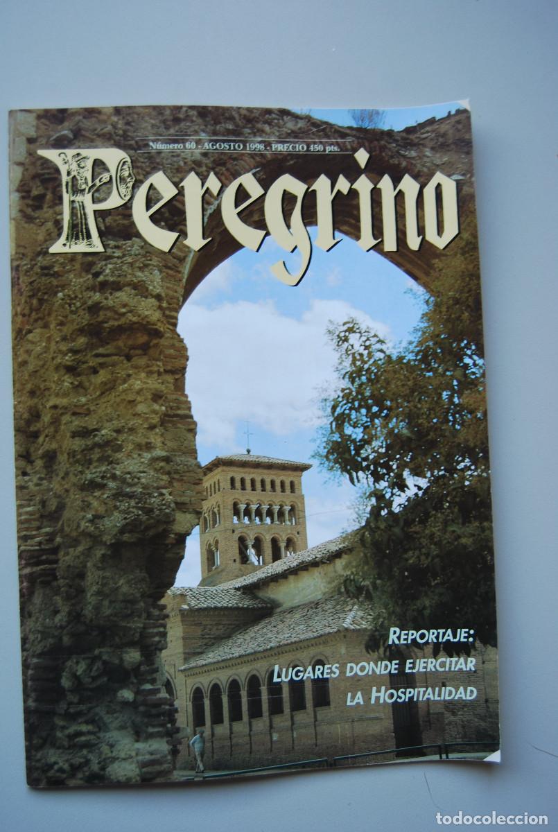 Coleccionismo de revistas y peri&oacute;dicos: EL PEREGRINO-NUMERO-60-1998 : LUGARES DONDE EJERCITAR LA HOSPITALIDAD