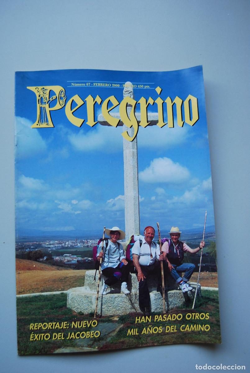 Coleccionismo de revistas y peri&oacute;dicos: EL PEREGRINO-NUMERO-67-2000 : HAN PASADO OTROS MIL A&Ntilde;OS DEL CAMINO-&Eacute;XITO DEL JACOBEO