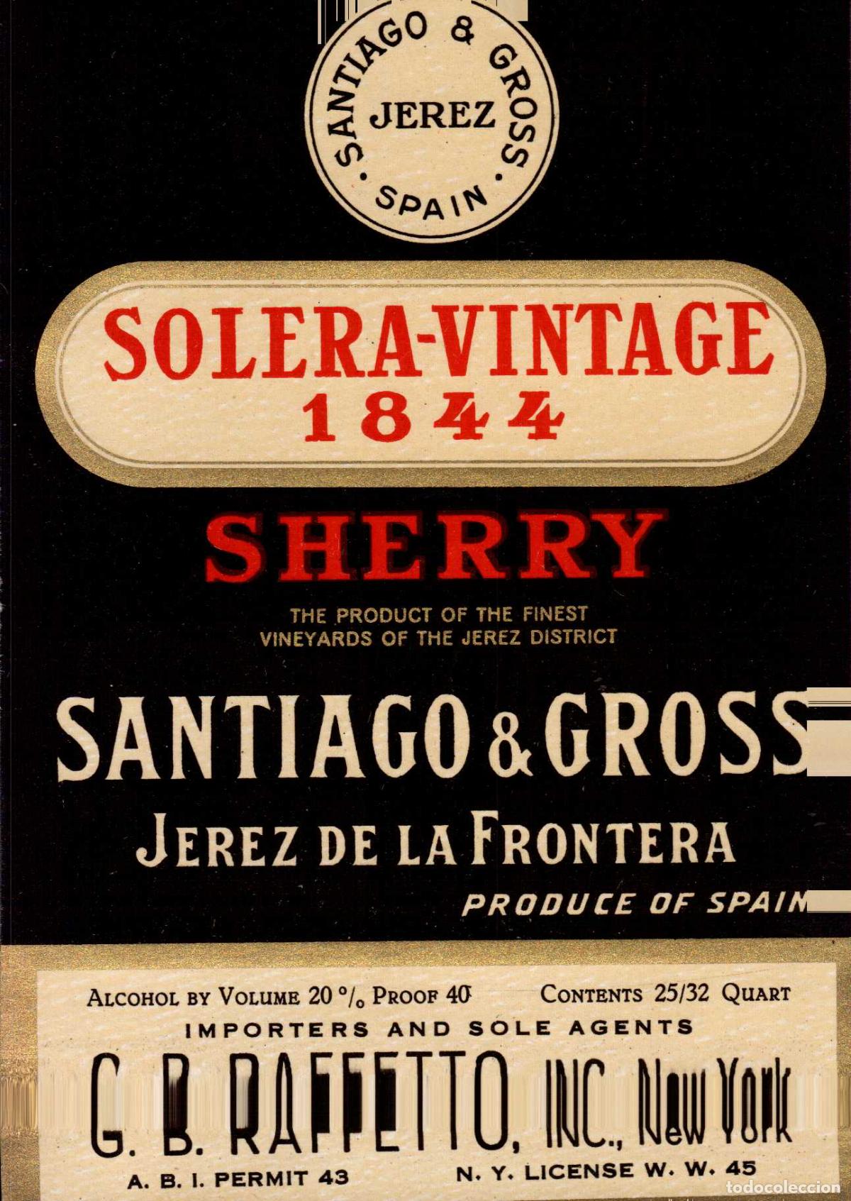 Coleccionismo de revistas y peri&oacute;dicos: ETIQUETA VINO SOLERA VINTAGE 1844 SHERRY SANTIAGO & GROSS JEREZ DE LA FRONTERA