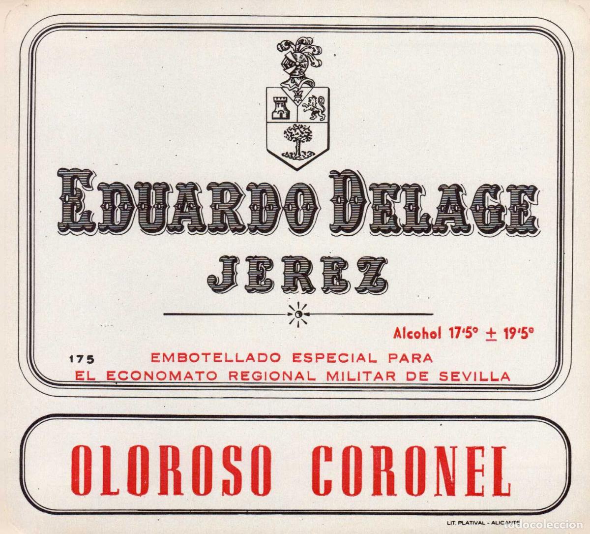 Coleccionismo de revistas y peri&oacute;dicos: ETIQUETA VINO OLOROSO CORONEL EDUARDO DELAGE JEREZ DE LA FRONTERA