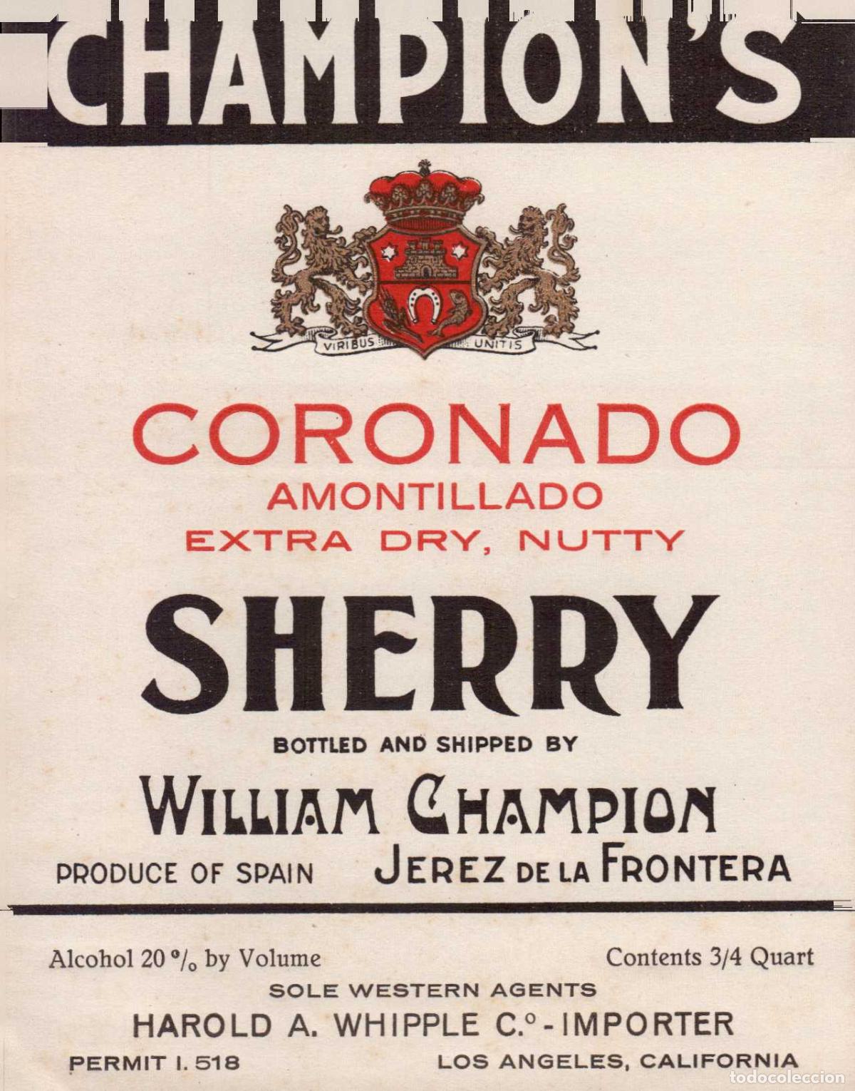 Coleccionismo de revistas y peri&oacute;dicos: ETIQUETA VINO AMONTILLADO CORONADO SHERRY WILLIAM CAMPION JEREZ DE LA FRONTERA