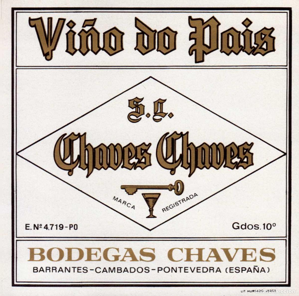 Coleccionismo de revistas y peri&oacute;dicos: ETIQUETA VINO DO PAIS BODEGAS CHAVES PONTEVEDRA