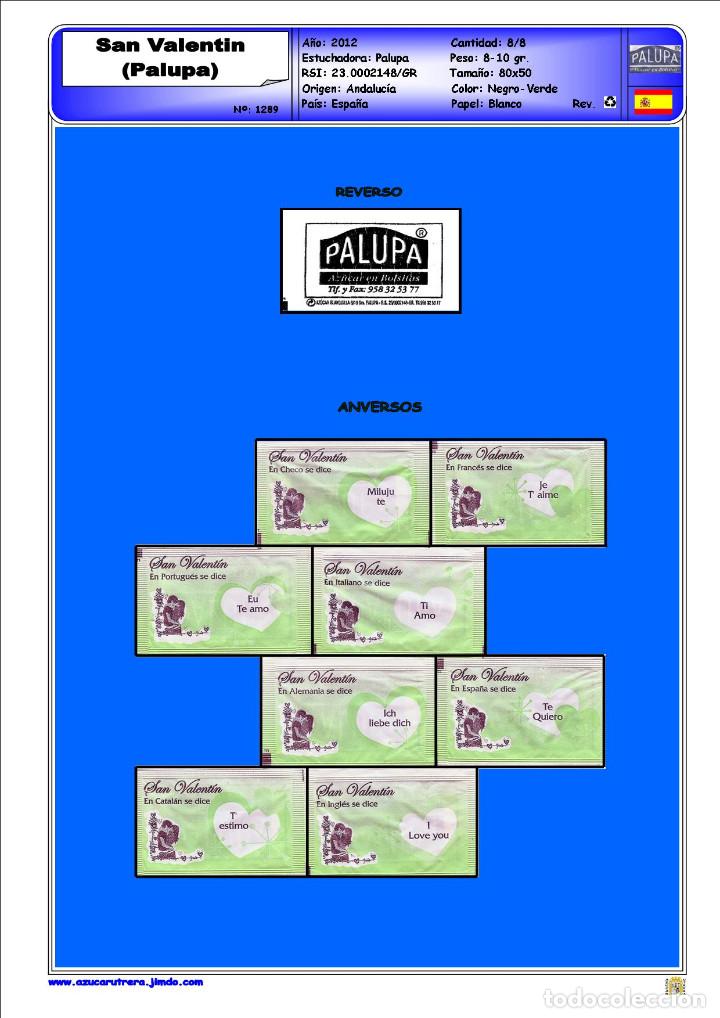 Sammlung von Zuckerbeuteln: 1289 SERIE SOBRES DE AZ&Uacute;CAR: SAN VALENTIN. (MODELO VERDE). EST. : PALUPA 8/8