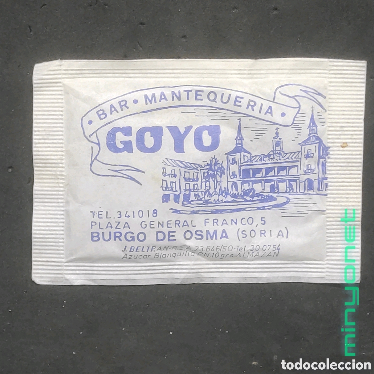 Sobres de az&uacute;car de colecci&oacute;n: Sobre de az&uacute;car Bar Mantequeria Goyo - Caf&eacute; Capitol Burgo de Osma. J. Beltran, 10 gr.