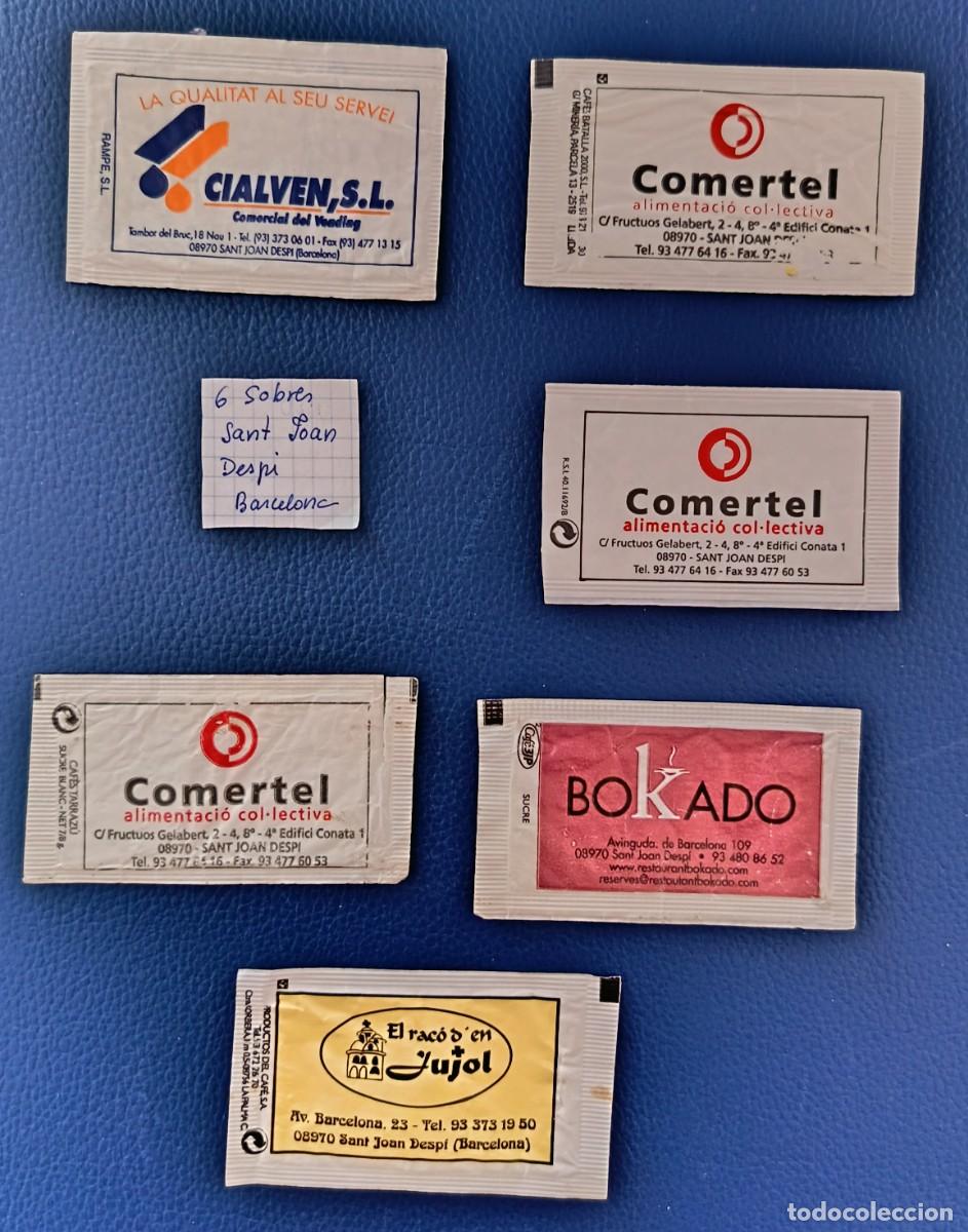 Sobres de az&uacute;car de colecci&oacute;n: 6 Sobres de Azucar. Sant Joan Despi. Barcelona.