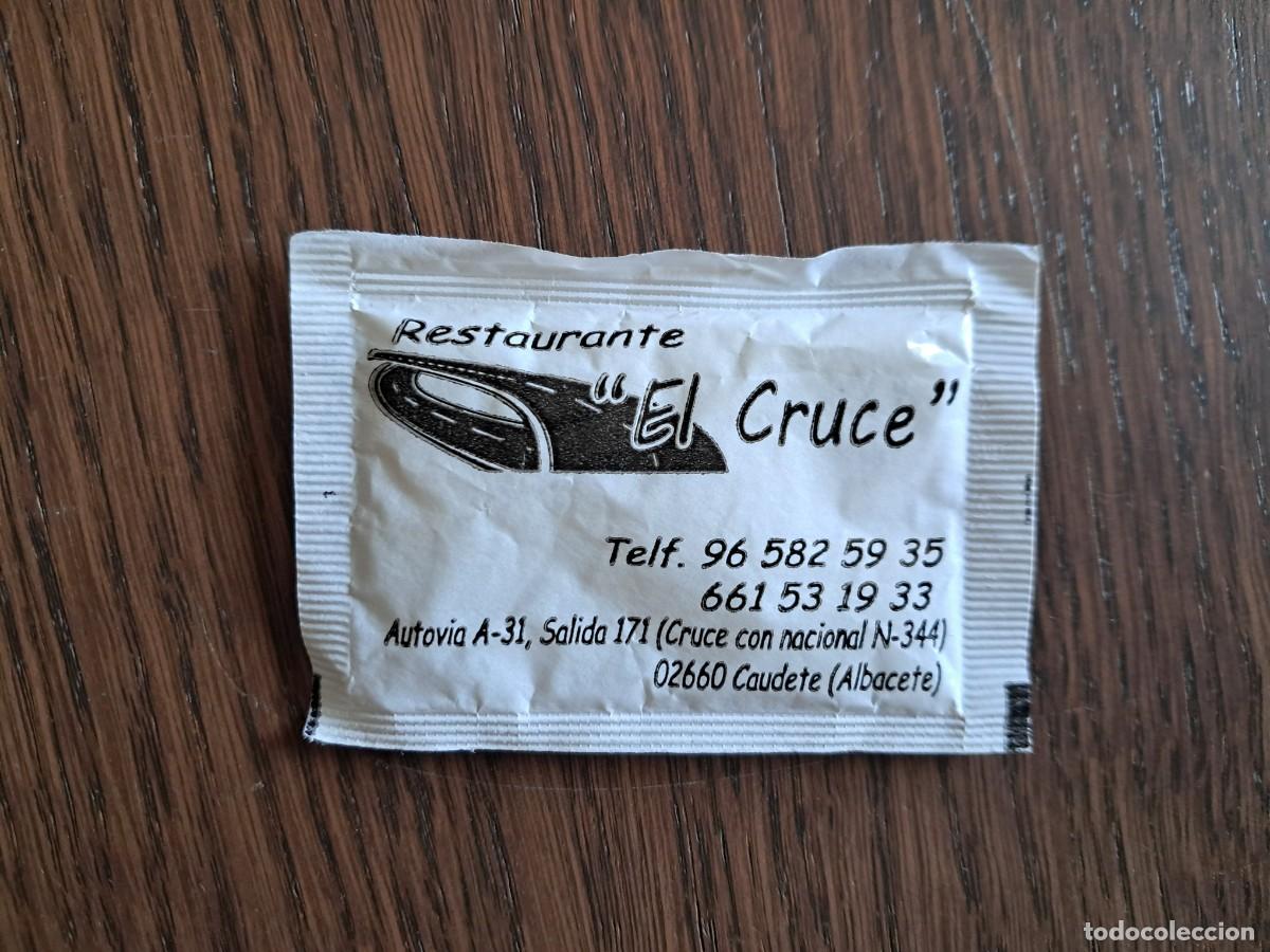 Sobres de az&uacute;car de colecci&oacute;n: sobre de az&uacute;car publicitario, restaurante el cruce, Caudete, Albacete. Candelas.