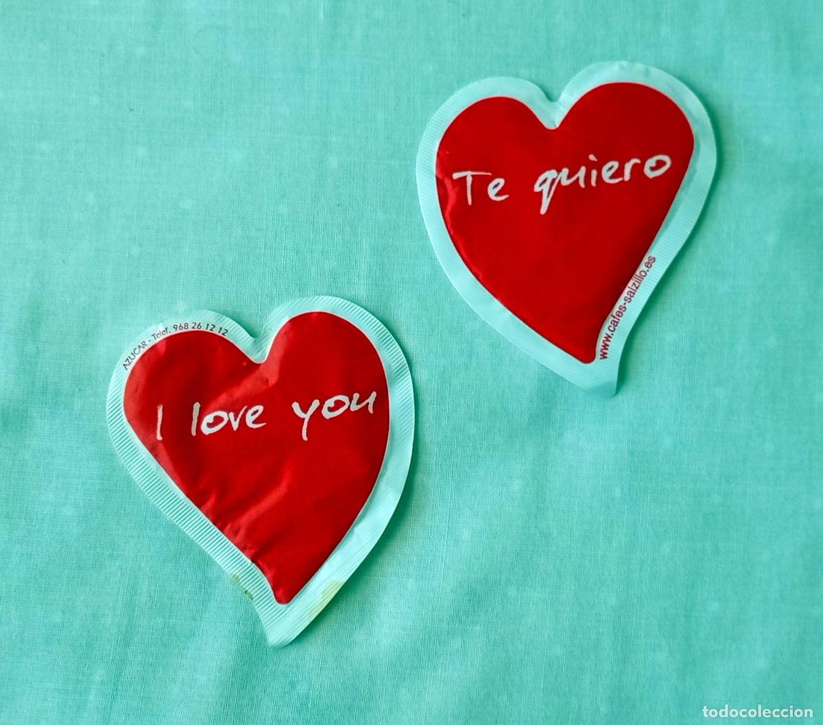 Sobres de az&uacute;car de colecci&oacute;n: Sobres de az&uacute;car &ldquo;Te quiero / I love you&rdquo; &ndash; Caf&eacute;s Salzillo &ndash; Serie Coraz&oacute;n &ndash; Sin abrir