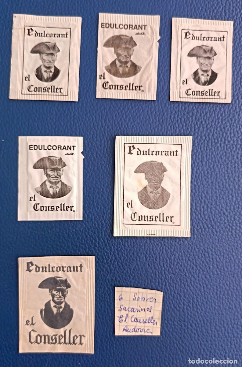 Sobres de az&uacute;car de colecci&oacute;n: 6 Sobres de Sacarinas. El Conseller. Andorra.