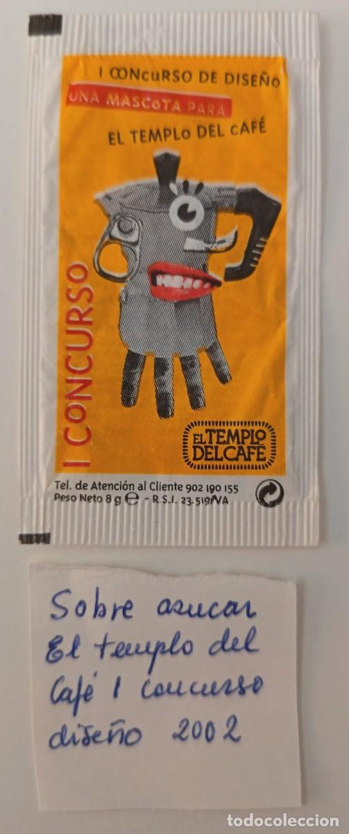 Sobres de az&uacute;car de colecci&oacute;n: Sobre de azucar. El Templo del Cafe. Concurso de dise&ntilde;o, una mascota para el templo del cafe.