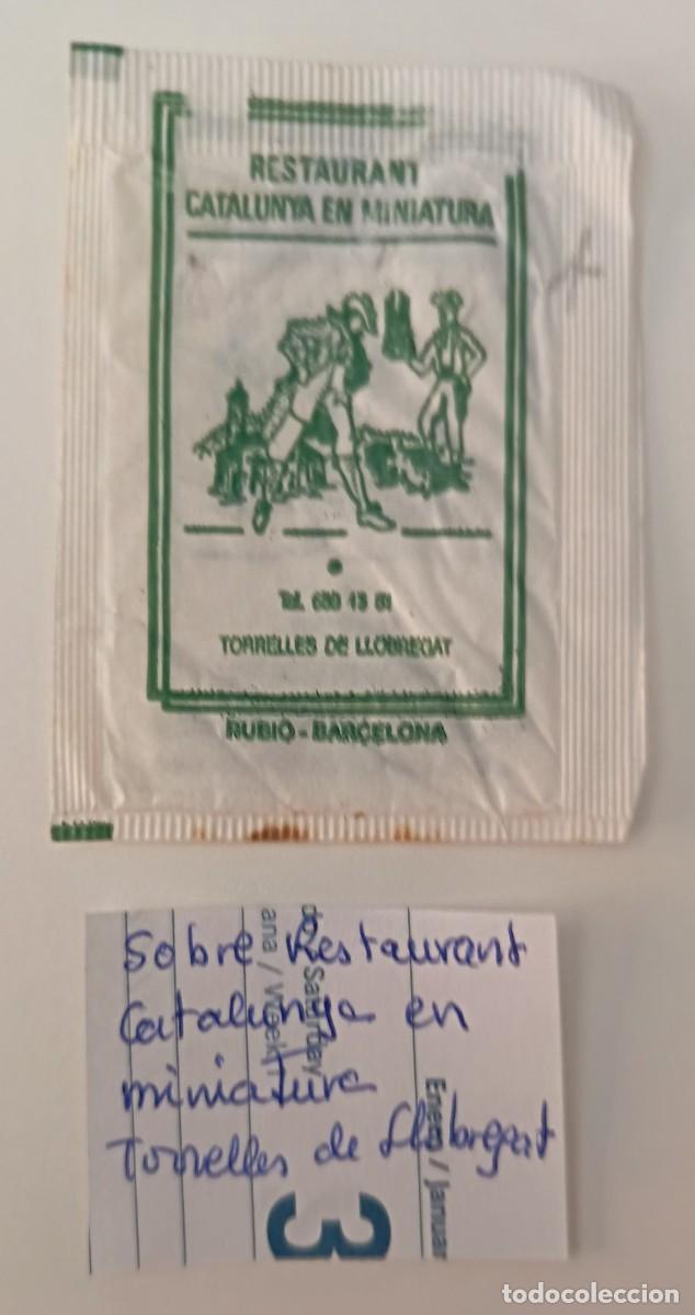 Sobres de az&uacute;car de colecci&oacute;n: Sobre de azucar. Restaurant Catalunya en miniatura. Torrelles de Llobregat.