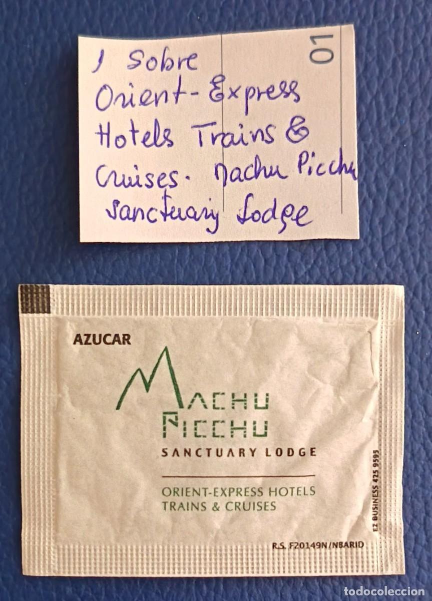 Sobres de az&uacute;car de colecci&oacute;n: Sobres de azucar. 1 Sobre de azucar. Orient - Express. Hotels Trains & Cruises Machu Picchu.