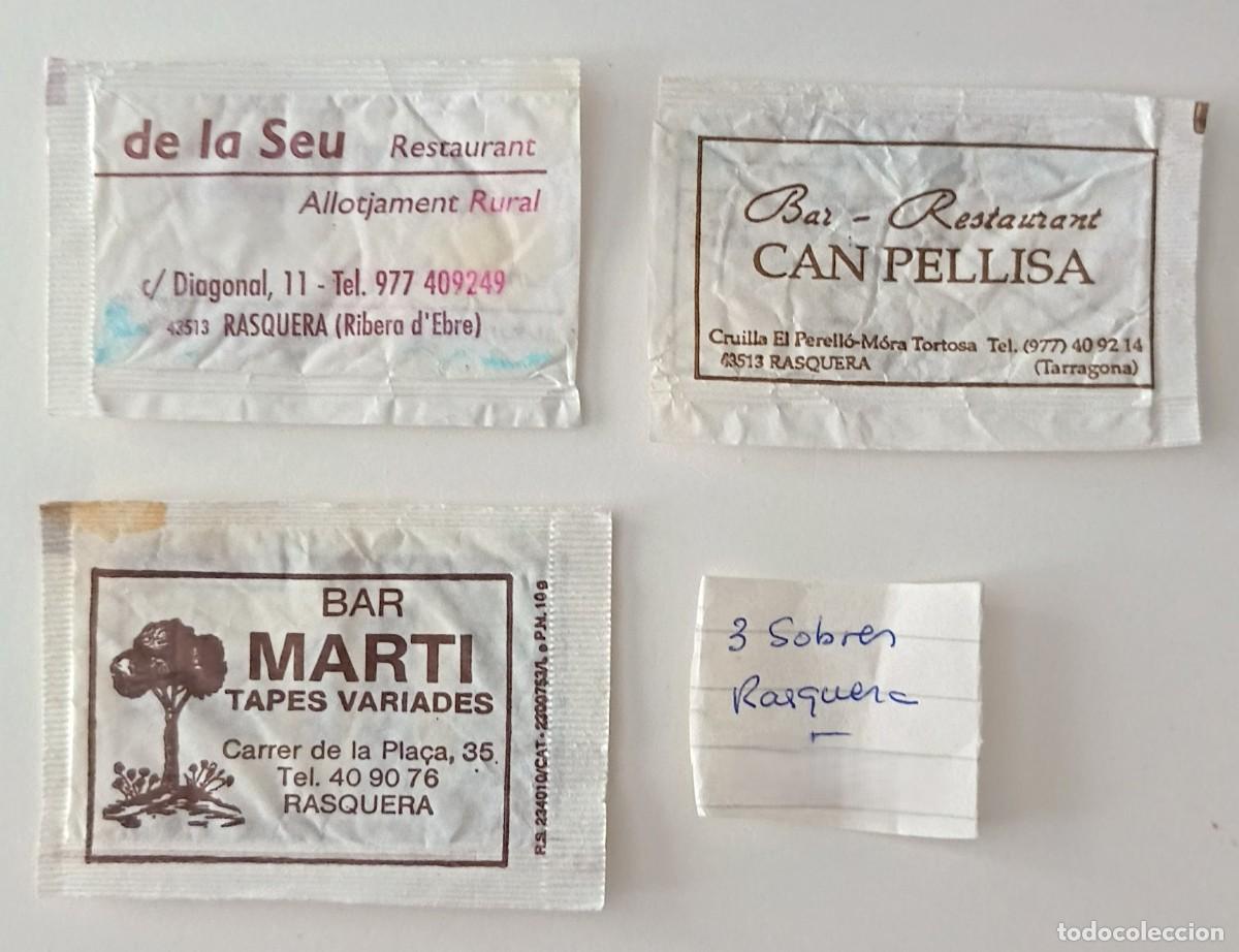 Sobres de az&uacute;car de colecci&oacute;n: Sobres de azucar. 3 Sobres de azucar. Rasquera. Tarragona.