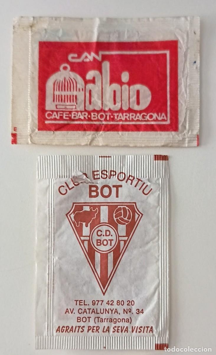 Sobres de az&uacute;car de colecci&oacute;n: Sobres de azucar. 2 Sobres de azucar. Bot. Tarragona.