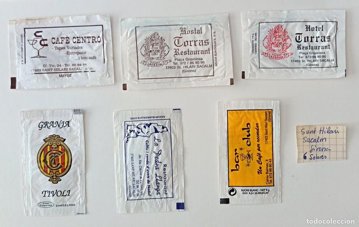 Sobres de az&uacute;car de colecci&oacute;n: Sobres de azucar. 6 Sobres de azucar. Sant Hilari Sacalm. Girona.