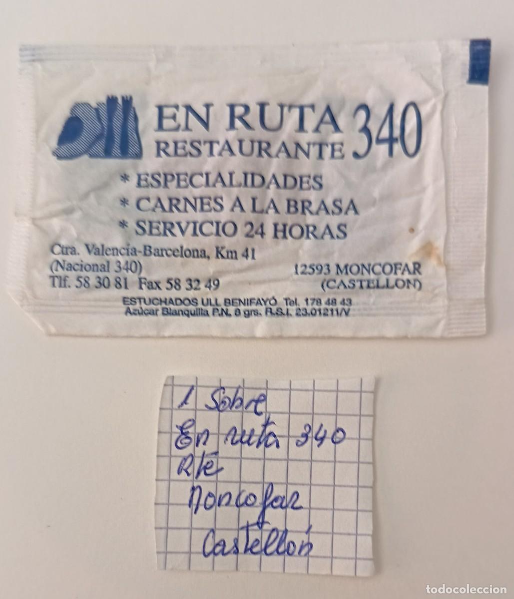 Sobres de az&uacute;car de colecci&oacute;n: Sobres de azucar. Sobre de azucar. En Ruta 340 Restaurante Moncofar. Castellon.