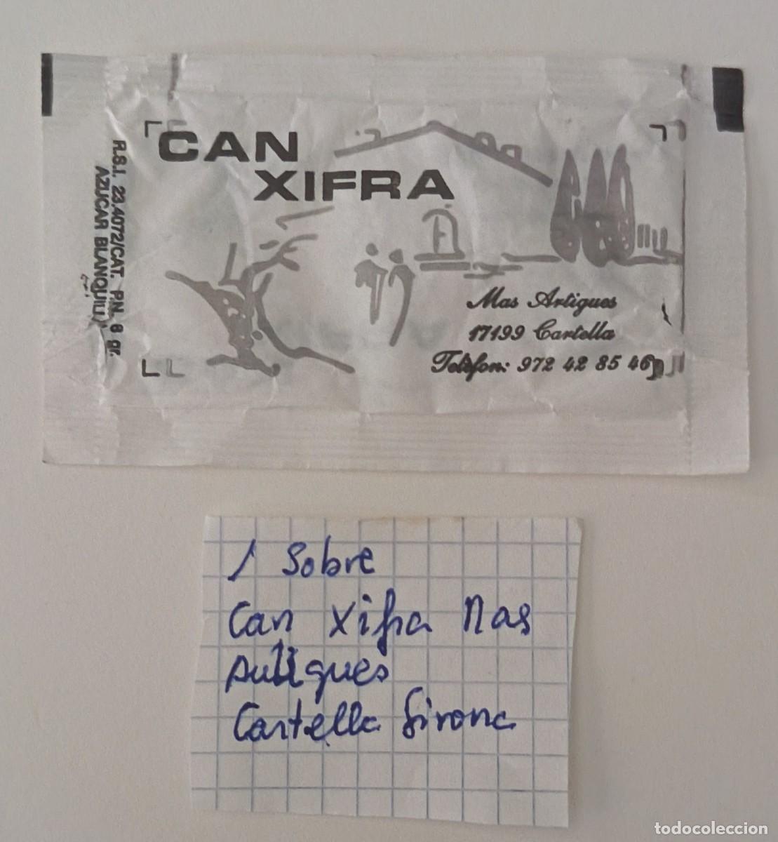 Sobres de az&uacute;car de colecci&oacute;n: Sobres de azucar. 1 Sobre de azucar. Can Xifra. Mas Antigues. Cartella. Girona.