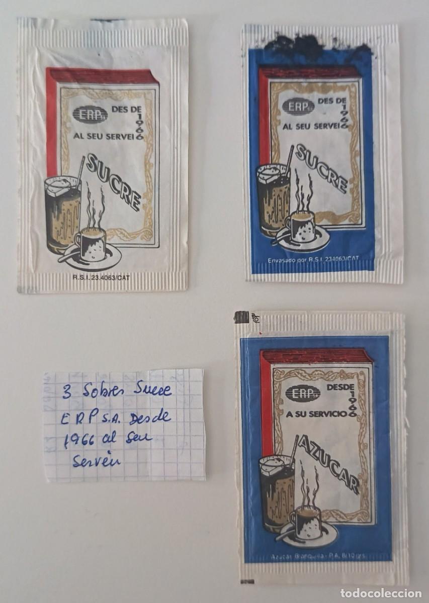 Sobres de az&uacute;car de colecci&oacute;n: Sobres de azucar. 3 Sobre de azucar. ERP s.a. Desde 1966 al seu servei.