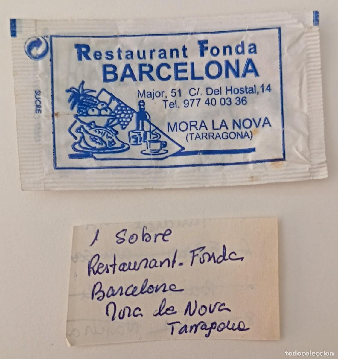 Sobres de az&uacute;car de colecci&oacute;n: Sobres de azucar. 1 Sobre de azucar. Restaurant - Fonda Barcelona. Mora la Nova. Tarragona.