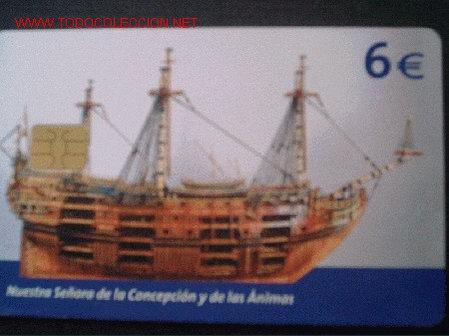 Tarjetas telef&oacute;nicas de colecci&oacute;n: BARCO NUESTRA SE&Ntilde;ORA DE LA CONCEPCION Y ANIMAS - Foto 1