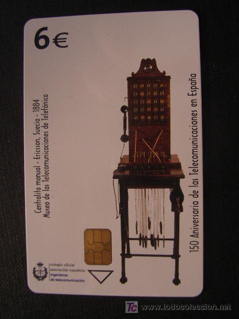 Tarjetas telef&oacute;nicas de colecci&oacute;n: ESPA&Ntilde;A. TARJETA USADA. 150 ANIVERSARIO TELEC. EN ESPA&Ntilde;A. CENTRALITA ANTIGUA