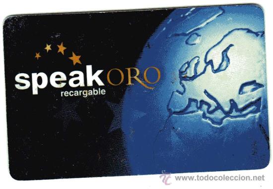 Tarjetas telef&oacute;nicas de colecci&oacute;n: SPEAK ORO RECARGABLE - Foto 1