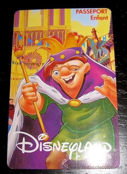Cartes T&eacute;l&eacute;phoniques de collection: TARJETA DE ENTRADA A DISNEYLAND PARIS PASSEPORT ENFANT - EL JOROBADO DE NOTRE DAMME