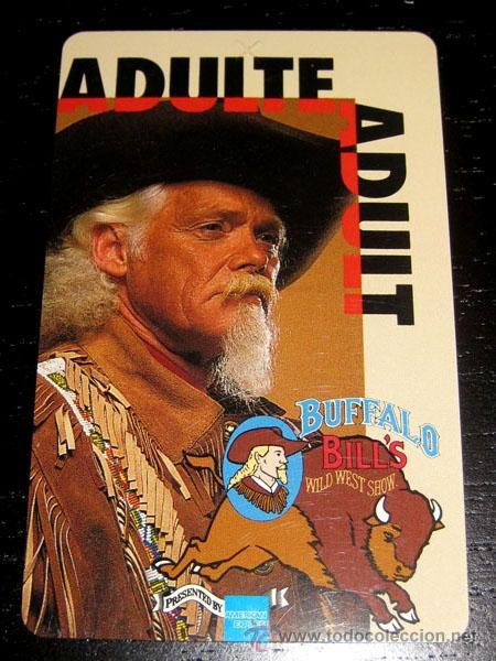 Tarjetas telef&oacute;nicas de colecci&oacute;n: TARJETA DE ENTRADA A EURO DISNEYLAND PARIS PASSEPORT ENFANT - BUFFALO BILL'S WILD WEST SHOW