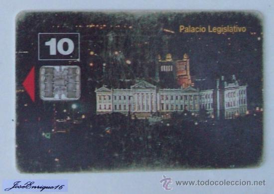 Cartes T&eacute;l&eacute;phoniques de collection: MONUMENTO HISTORICO NACIONAL, PALACIO LEGISLATIVO MONTEVIDEO. TARJETA URUGUAY