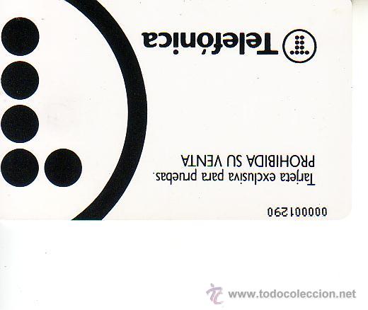 Tarjetas telef&oacute;nicas de colecci&oacute;n: tarjeta de pruebas telefonica - Foto 2