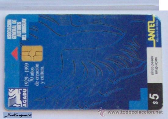 Cartes T&eacute;l&eacute;phoniques de collection: TC 81a URUGUAY, AGADU 1929-1999 70 A&Ntilde;OS - AUTORES - Author - AUTEURS