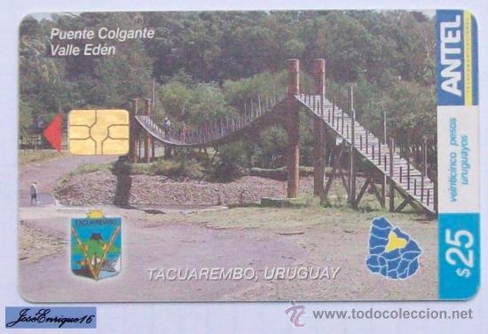 Cartes T&eacute;l&eacute;phoniques de collection: TC 327a PUENTE COLGANTE VALLE EDEN, TACUAREMBO, URUGUAY. BALNEARIO IPOR&Aacute;. URUGUAY