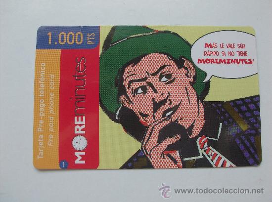 Collection telephone cards: TARJETA TELEFONO PREPAGO USADA, MOREMINUTES  1000 PESETAS