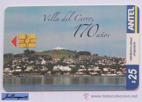 Collection telephone cards: TC 372a VILLA DEL CERRO, MONTEVIDEO, URUGUAY. 170 A&Ntilde;OS - ANTEL