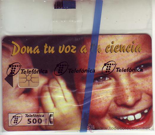 Carte telefoniche di collezione: dona tu voz a la ciencia nueva con precinto