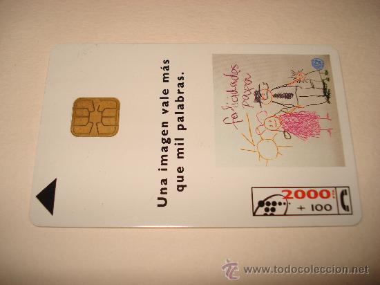 Collection telephone cards: TARJETA TELEFONICA 2000 + 100 PTA UNA IMAGEN VALE MAS QUE MIL PALABRAS