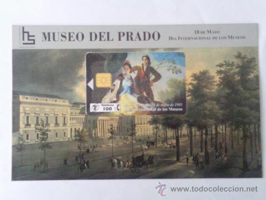 Carte telefoniche di collezione: TARJETA TELEFONICA , MUSEO DEL PRADO , GOYA , DIA INTERNACIONAL DE LOS MUSEOS