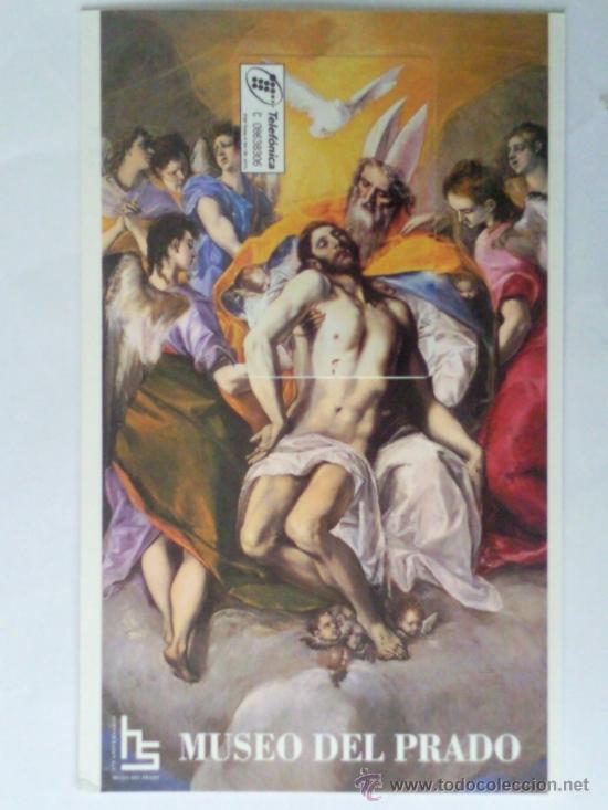 Sammlung von Telefonkarten: TARJETA TELEFONICA , MUSEO DEL PRADO , EL GRECO , LA TRINIDAD