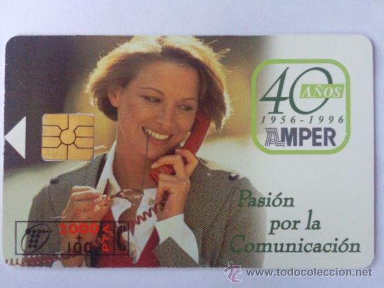 Collection telephone cards: TARJETA TELEFONICA ,- AMPER 40 A&Ntilde;OS ,- 2000 + 100  PTA,- USADA