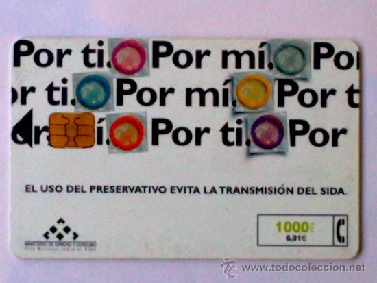 Collection telephone cards: TARJETA TELEFONICA ,- USO DEL PRESERVATIVO, 1000  PTA,- USADA