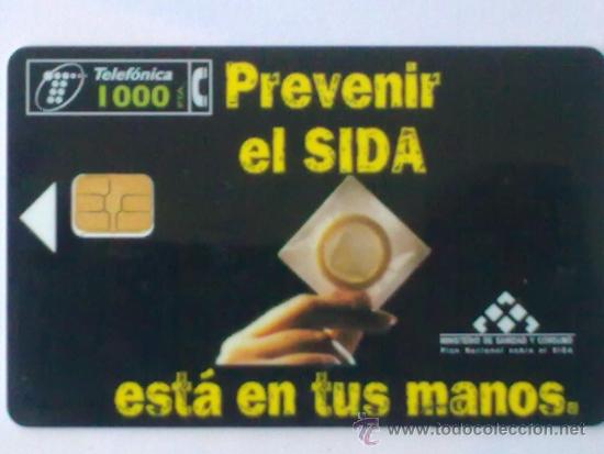 Collection telephone cards: TARJETA TELEFONICA ,- PREVENIR EL SIDA, 1000  PTA,- USADA