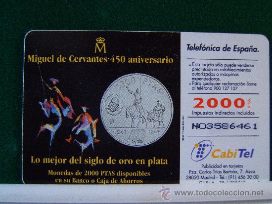 Sammlung von Telefonkarten: MIGUEL DE CERVANTES 450 ANIVERSARIO - TARJETA TELEFONICA - USADA - A&Ntilde;OS 1990.