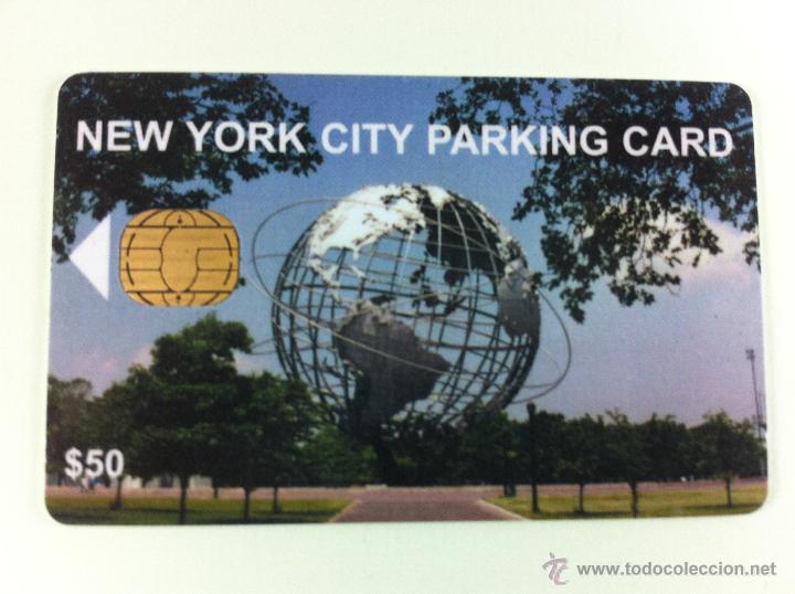 Collection telephone cards: TARJETA APARCAMIENTO NUEVA YORK 50$ BOLA DEL MUNDO, FERIA MUNDIAL 1964, MEN IN BLACK, NYC.