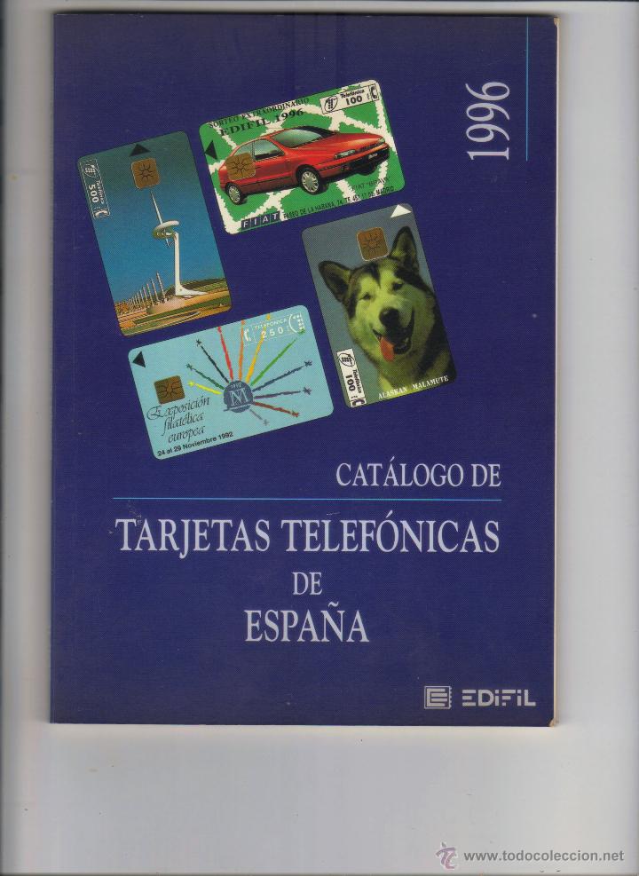Cartes T&eacute;l&eacute;phoniques de collection: LOTE DE 2 CATALOGOS EDIFIL SELLOS Y CATALOGO TARJETAS TELEFONO VER DETALLE