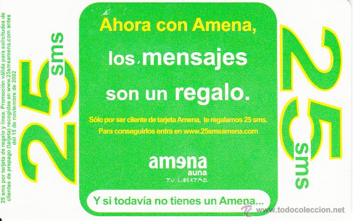 Tarjetas telef&oacute;nicas de colecci&oacute;n: RECARGA AMENA 25 SMS - Foto 1
