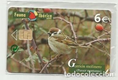 Cartes T&eacute;l&eacute;phoniques de collection: ESPA&Ntilde;A 2006 - FAUNA - GORRION MOLINERO (NUEVA Y PRECINTADA) (VALOR FACIAL)