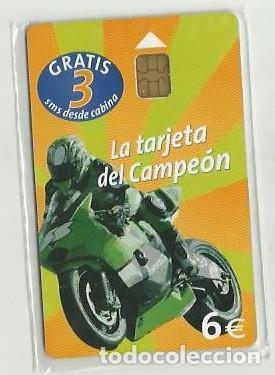 Cartes T&eacute;l&eacute;phoniques de collection: ESPA&Ntilde;A 2005 - MOTO - LA TARJETA DE CAMPEON (NUEVA Y PRECINTADA)(VALOR FACIAL)
