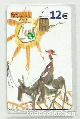 Tarjetas telef&oacute;nicas de colecci&oacute;n: ESPA&Ntilde;A 2005 - IV CENTENARIO DEL QUIJOTE - NUEVA Y PRECINTADA