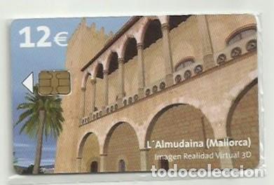 Tarjetas telef&oacute;nicas de colecci&oacute;n: ESPA&Ntilde;A 2004 - LA ALMUDAINA - MALLORCA - NUEVA Y PRECINTADA Y A SU VALOR FACIAL